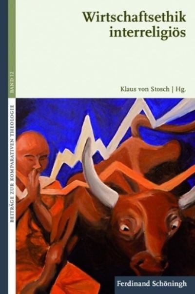 Cover for Klaus Von Stosch · Wirtschaftsethik Interreligioes (Paperback Book) (2014)