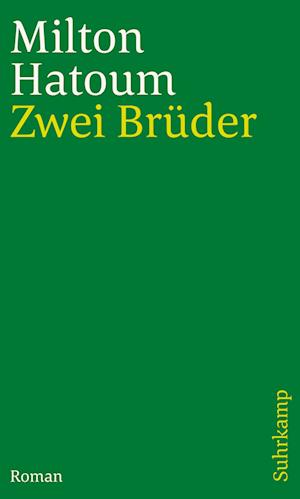 Cover for Milton Hatoum · Zwei Brüder (Book) (2024)