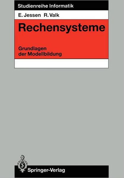 Cover for Eike Jessen · Rechensysteme - Studienreihe Informatik (Paperback Bog) [German edition] (1986)