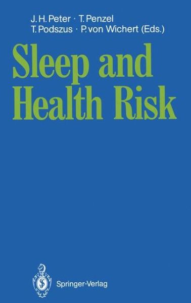 Cover for Jarg H Peter · Sleep and Health Risk (Paperback Book) (1991)