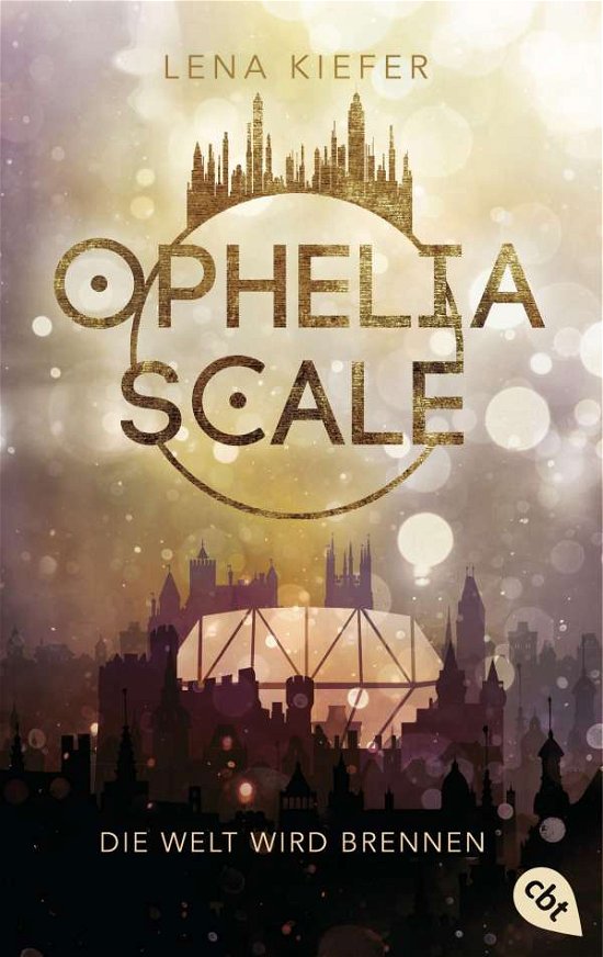 Cover for Lena Kiefer · Ophelia Scale - Die Welt wird brennen (Paperback Book) (2022)