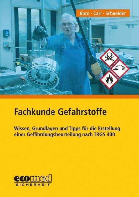 Cover for Born · Fachkunde Gefahrstoffe (Book)