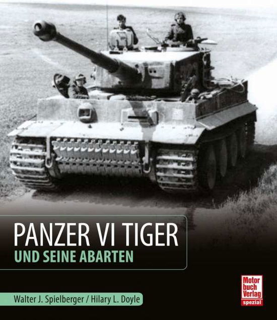 Cover for Spielberger · Panzer VI Tiger und seine A (Book)