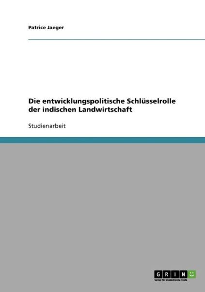 Cover for Jaeger · Die entwicklungspolitische Schlü (Book) [German edition] (2013)