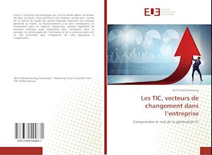 Cover for Minh Pathammavong · Les TIC, vecteurs de changement dans l'entreprise (Paperback Book) (2019)