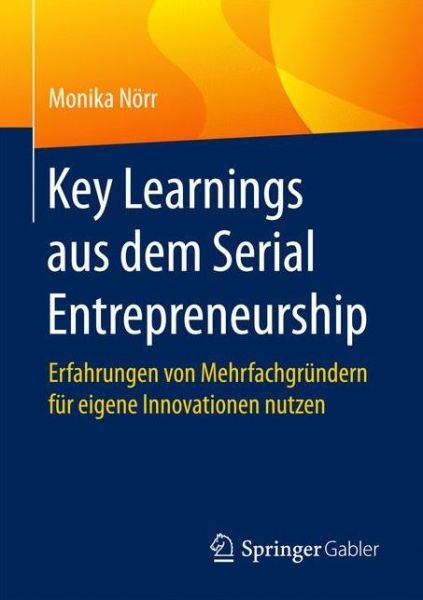 Cover for Nörr · Key Learnings aus dem Serial Entre (Book) (2016)