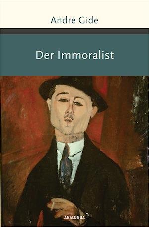 Cover for André Gide · Der Immoralist (Hardcover Book) (2022)