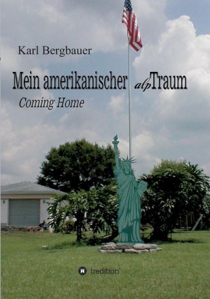 Cover for Karl-heinz Bergbauer · Mein Amerikanischer Alptraum (Paperback Book) (2015)
