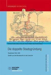 Cover for Kunz · Die doppelte Staatsgründung (Bog)