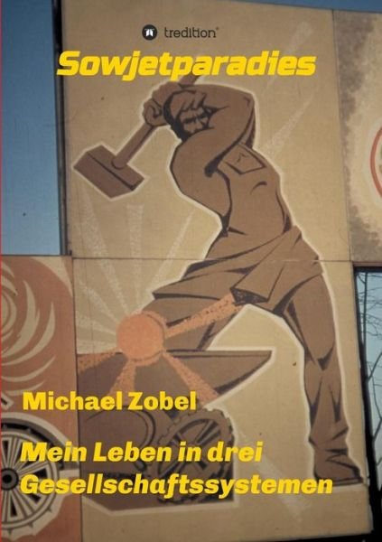 Cover for Zobel · Sowjetparadies (Bok) (2016)