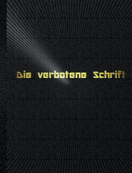 Cover for Peterah · Die Verbotene Schrift (Paperback Book) (2016)