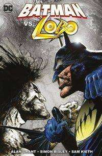 Cover for Grant · Batman vs. Lobo (Book)