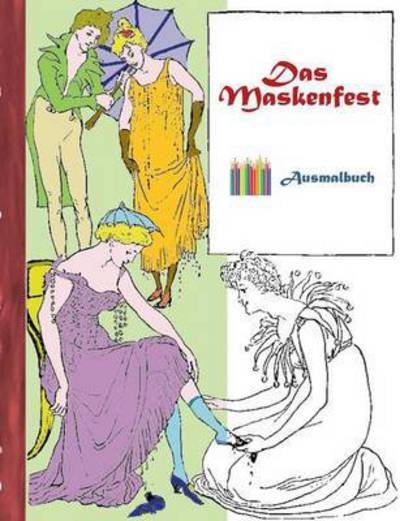 Cover for Rose · Das Maskenfest (Ausmalbuch) (Buch) (2016)