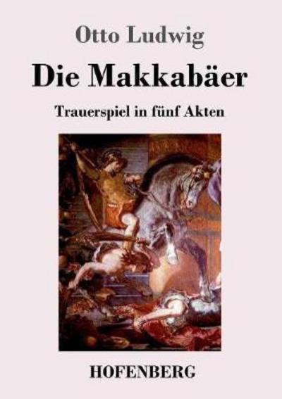 Cover for Ludwig · Die Makkabäer (Buch) (2017)