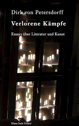 Cover for Dirk Von Petersdorff · Verlorene Kämpfe (Hardcover Book) (2021)