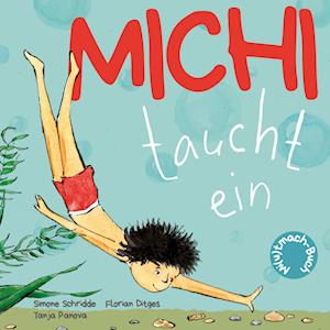 Cover for Simone Schridde · Michi taucht ein (Book) (2024)