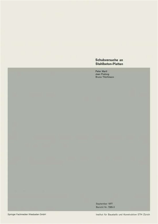 Cover for Marti · Schubversuche an Stahlbeton-Platten - Institut Fur Baustatik. Versuchsberichte (Paperback Book) [1977 edition] (1978)