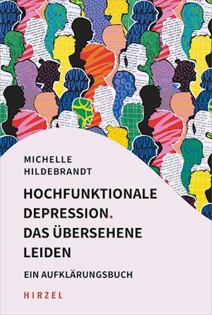 Cover for Michelle Hildebrandt · Hochfunktionale Depression. Das übersehene Leiden (Book) (2024)