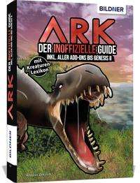 Cover for Andreas Zintzsch · ARK - Der inoffizielle Guide inkl. aller Add-ons bis Genesis 2 (Paperback Book) (2021)