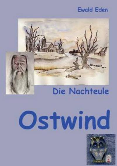 Cover for Eden · Die Nachteule (Book) (2016)