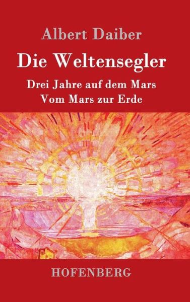 Cover for Daiber · Die Weltensegler (Bog) (2016)