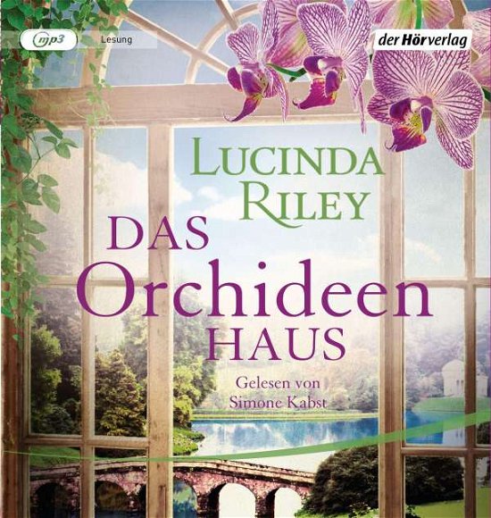 Cover for Lucinda Riley · Das Orchideenhaus (CD) (2021)