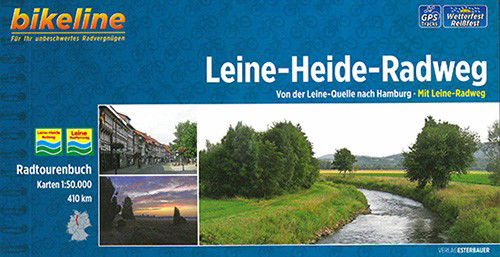 Leine-Heide-Radweg: Von der Leine-Quelle nach Hamburg. Mit Leine-Radweg, Bikeline - Esterbauer - Książki - Esterbauer Verlag - 9783850004831 - 30 czerwca 2017