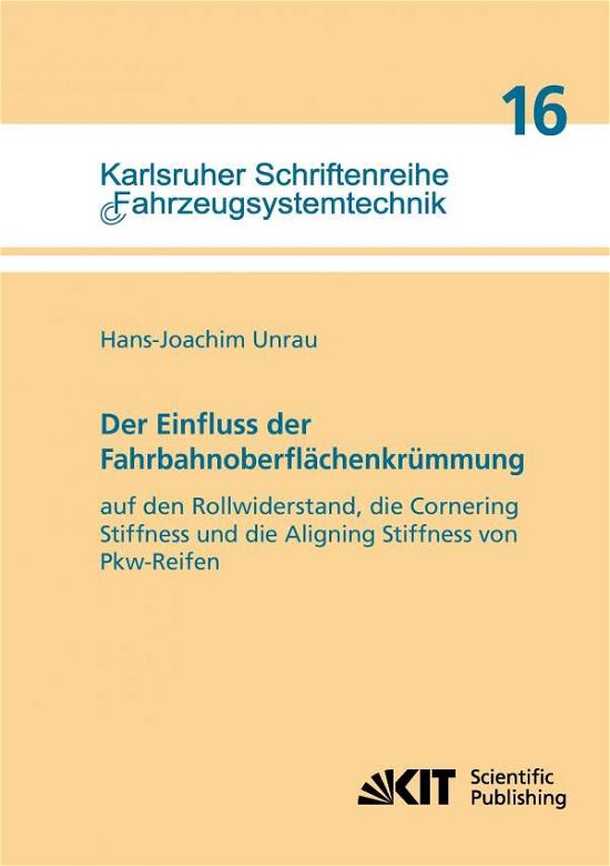 Cover for Unrau · Der Einfluss der Fahrbahnoberfläc (Book) (2014)