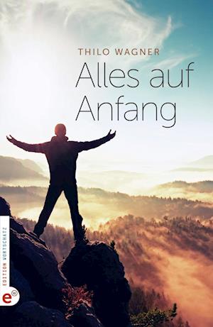 Cover for Thilo Wagner · Alles auf Anfang (Book) (2023)