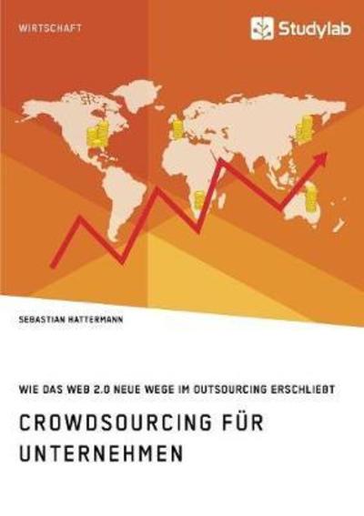 Cover for Hattermann · Crowdsourcing für Unternehme (Book) (2018)