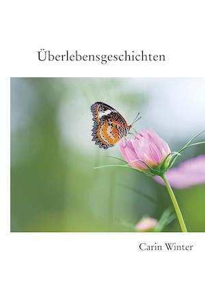Cover for Carin Winter · Überlebensgeschichten (Paperback Book) (2020)
