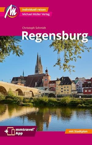Cover for Christoph Schmidt · Regensburg MM-City Reiseführer (Bok) (2023)