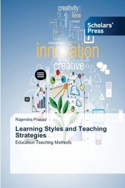 Cover for Rajendra Prasad · Learning Styles and Teaching Strategies (Pocketbok) (2021)