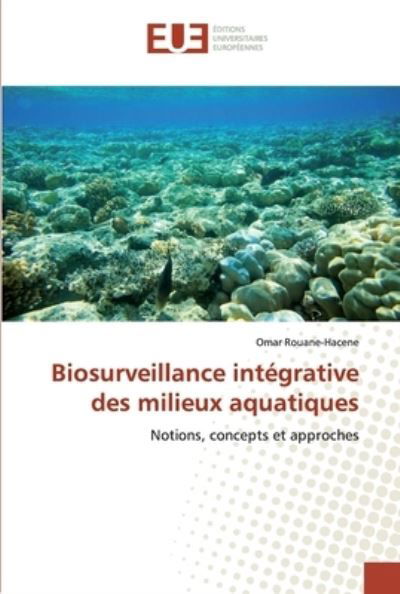 Cover for Rouane-Hacene · Biosurveillance intégrati (Book) (2020)