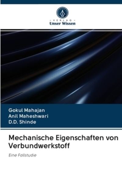 Mechanische Eigenschaften von Verbundwerkstoff - Gokul Mahajan - Books - Verlag Unser Wissen - 9786200996831 - December 17, 2020