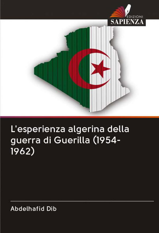 Cover for Dib · L'esperienza algerina della guerra (Book)