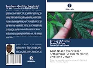 Cover for Nwankwo · Grundlagen pflanzlicher Arzneim (Bog)
