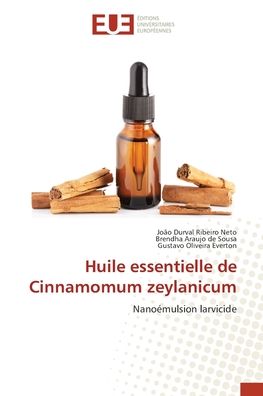 Cover for Joo Durval Ribeiro Neto · Huile essentielle de Cinnamomum zeylanicum (Paperback Book) (2022)