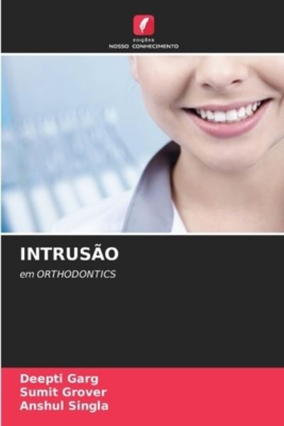 Intrusao - Deepti Garg - Livros - Edicoes Nosso Conhecimento - 9786204097831 - 21 de setembro de 2021