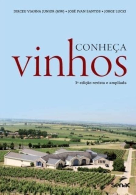Cover for Dirceu Da Cruz Vianna Junior · Conheca vinhos (Paperback Book) (2020)