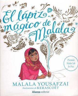 Cover for Malala Yousafzai · El Lapiz Magico de Malala (Gebundenes Buch) (2018)