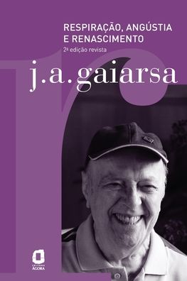 Cover for Agora (Summus) · RespiraÇÃo, AngÚstia E Renascimento (Paperback Book) (2021)