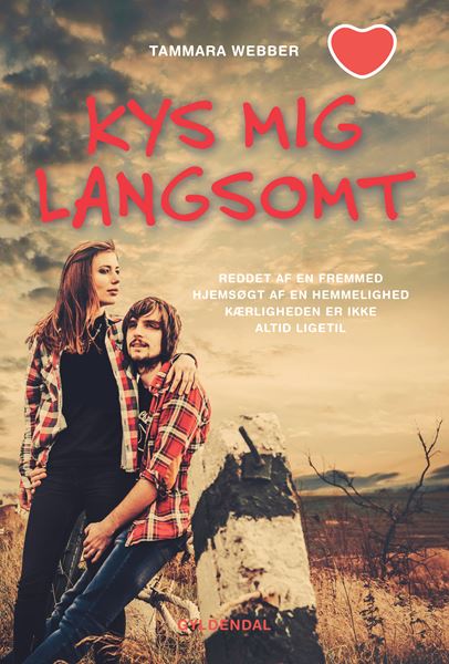 Cover for Tammara Webber · Hjerteserien: Kys mig langsomt (Sewn Spine Book) [1st edition] (2014)