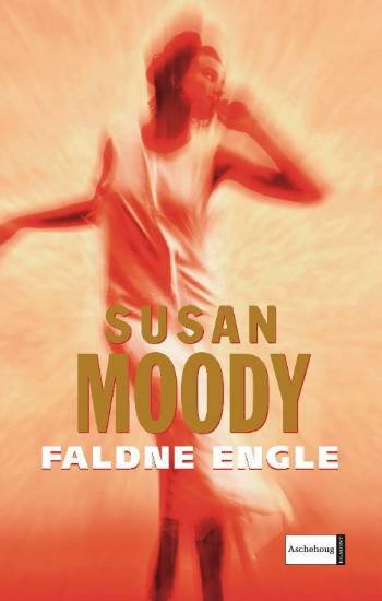 Cover for Susan Moody · Faldne engle (Paperback Book) [3. wydanie] (2006)