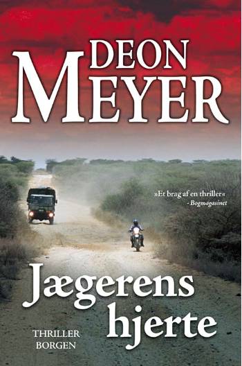 Cover for Deon Meyer · Jægerens hjerte (Paperback Book) [2. wydanie] (2008)