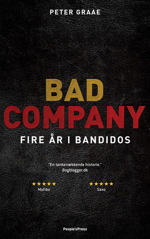 Bad company - Peter Graae - Bøker - People'sPress - 9788770369831 - 1. juni 2020