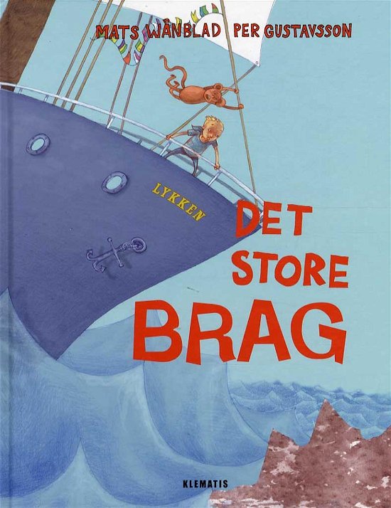 Cover for Mats Wänblad · Det store brag (Indbundet Bog) [1. udgave] (2015)