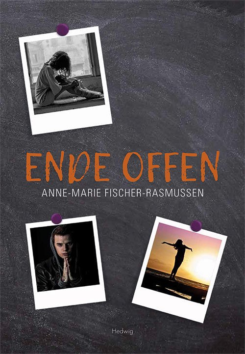 Cover for Anne-Marie Fischer-Rasmussen · Ende Offen (Sewn Spine Book) [1. Painos] (2019)