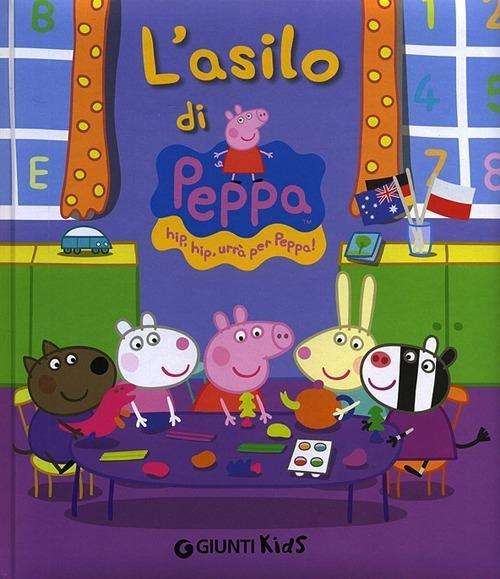 Cover for Peppa Pig · L'asilo di Peppa (Hardcover Book) (2014)