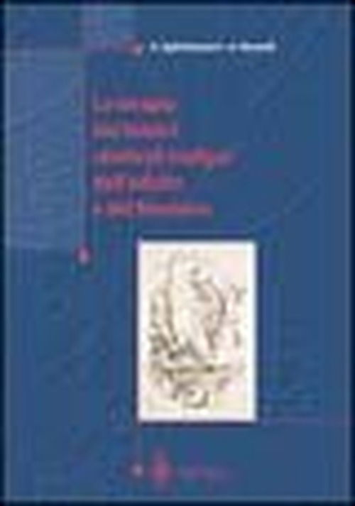 Cover for Angelo Sghirlanzoni · La terapia dei tumori cerebrali maligni dell'adulto e del bambino (Hardcover Book) [Italian, 2002 edition] (2002)